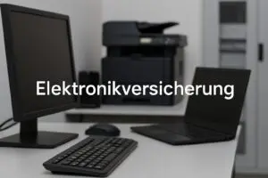 Elektronikversicherung