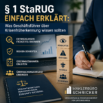 StaRUG und Krisenfrüherkennung für Unternehmen